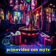 primevideo con mytv